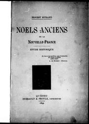 Cover of: Noëls anciens de la Nouvelle-France: étude historique