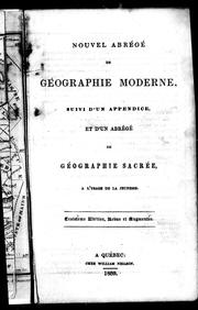 Cover of: Nouvel abrégé de géographie moderne: suivi d'un appendice, et d'un abrégé de géographie sacrée, à l'usage de la jeunesse.