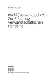 Cover of: (Wahl-)Verwandtschaft-- zur Erklärung verwandtschaftlichen Handelns
