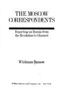 Cover of: The Moscow correspondents