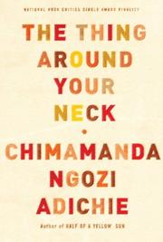Cover of: The Thing Around Your Neck