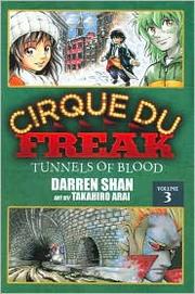 Cover of: Tunnels of Blood (The Saga of Darren Shan #3)