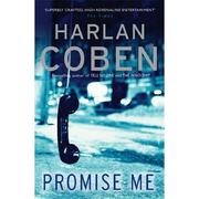 Cover of: Promise Me: A Myron Bolitar Novel