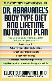 Cover of: Dr. Abravanel's body type diet and lifetime nutrition plan