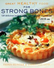 Cover of: Great healthy food for strong bones