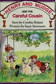 Cover of: Henry and Mudge and the Careful Cousin: the thirteenth book of their adventures