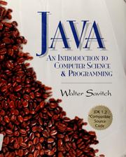 Cover of: Java: an introduction to computer science and programming