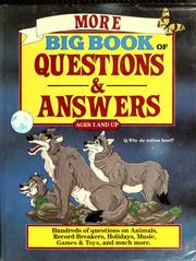 Cover of: More big book of questions & answers: ages 3 and up