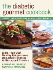 Cover of: The Diabetic Gourmet Cookbook