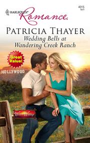 Cover of: Wedding Bells At Wandering Creek Ranch