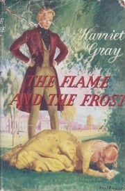 Cover of: The Flame and the Frost: Fauna Trilogy 3