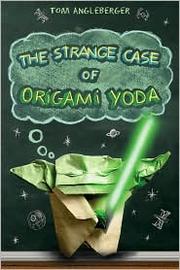 Cover of: The strange case of Origami Yoda