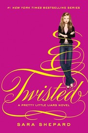 Cover of: Twisted: a pretty little liars novel #9