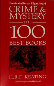 Cover of: Crime and Mystery: The 100 Best Books
