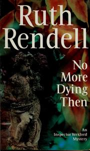 Cover of: No more dying then