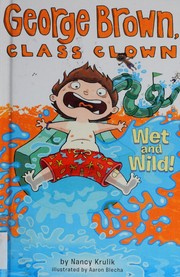 Cover of: Wet and wild!