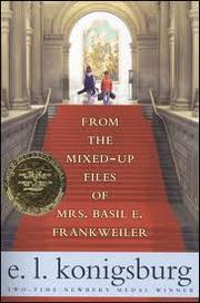 Cover of: From the Mixed-Up Files of Mrs. Basil E. Frankweiler
