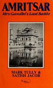 Cover of: Amritsar, Mrs. Gandhi's last battle