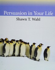 Cover of: Persuasion in your life