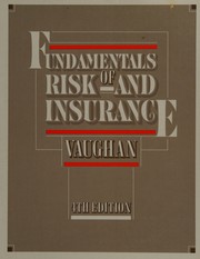 Cover of: Fundamentals of risk and insurance