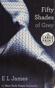Cover of: Fifty Shades of Grey