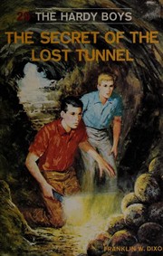 Cover of: The Secret of the Lost Tunnel