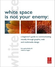 Cover of: White space is not your enemy