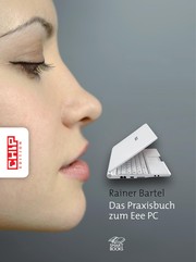 Cover of: Das Praxisbuch zum Eee-PC