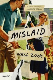 Cover of: Mislaid: a novel