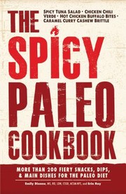 Cover of: The Spicy Paleo Cookbook
