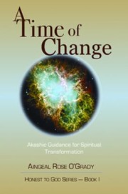 Cover of: A Time Of Change Akashic Guidance For Spiritual Transformation