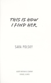 Cover of: This is how I find her