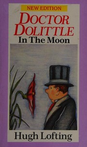 Cover of: Doctor Dolittle in the moon