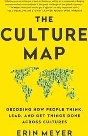 Cover of: The Culture Map: Breaking Through the Invisible Boundaries of Global Business