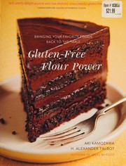 Cover of: Gluten-free flour power