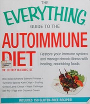 Cover of: The everything guide to the autoimmune diet