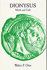 Cover of: Dionysos, Mythos und Kultus