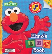 Cover of: Elmo's ABC Book - Sing along with Sesame Street