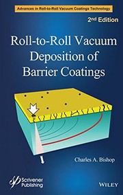Cover of: Roll-to-roll vacuum deposition of barrier coatings