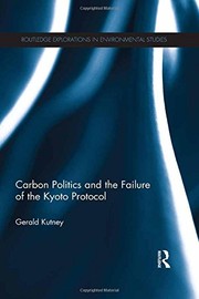 Cover of: Carbon Politics and the Failure of the Kyoto Protocol