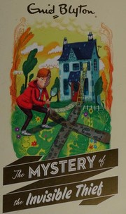 Cover of: The Mystery of the Invisible Thief