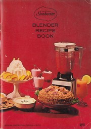 Cover of: Sunbeam Blender Recipe Book [393-9003G]