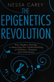Cover of: The epigenetics revolution