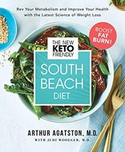 Cover of: The New Keto-Friendly South Beach Diet: REV Your Metabolism and Improve Your Health with the Latest Science of Weight Loss