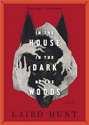Cover of: In the house in the dark of the woods