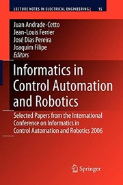 Cover of: Informatics in Control Automation and Robotics