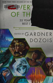 Cover of: The Very Best of the Best: 35 Years of The Year's Best Science Fiction