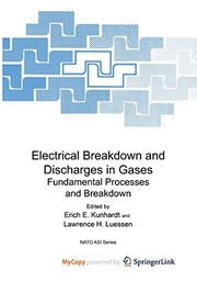 Cover of: Electrical Breakdown and Discharges in Gases