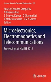 Cover of: Microelectronics, Electromagnetics and Telecommunications