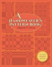 Cover of: A handweaver's pattern book